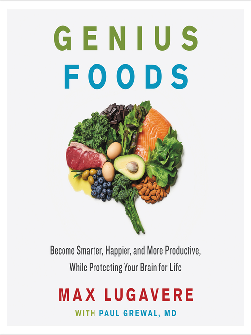 Title details for Genius Foods by Max Lugavere - Available